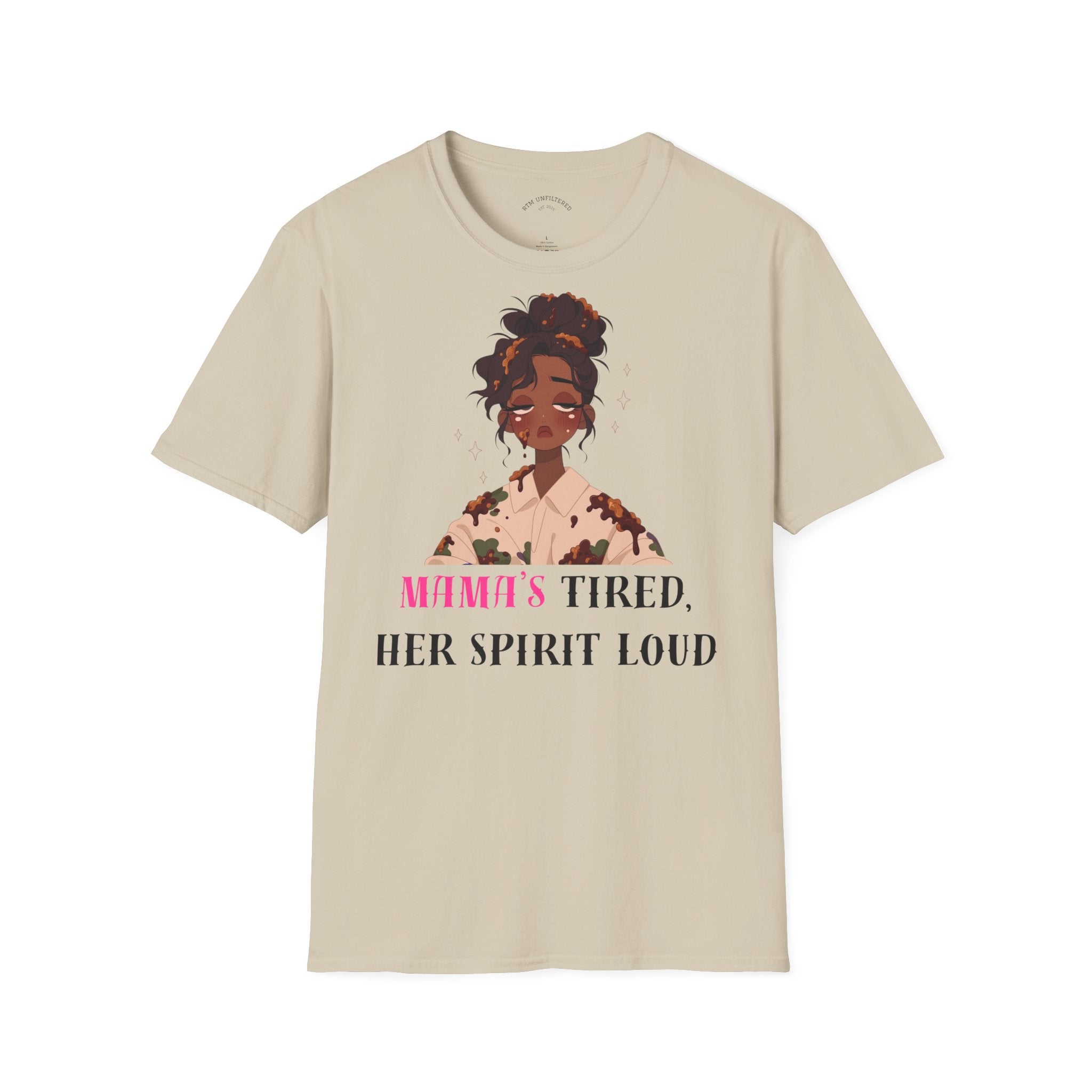 T-Shirt — Woman’s Tired, Her Spirit Loud Graphic Tee