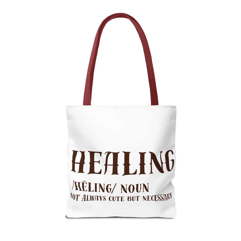 Healing Tote Bag — 'Healing: Not Always Cute But Necessary' Illustration Tote