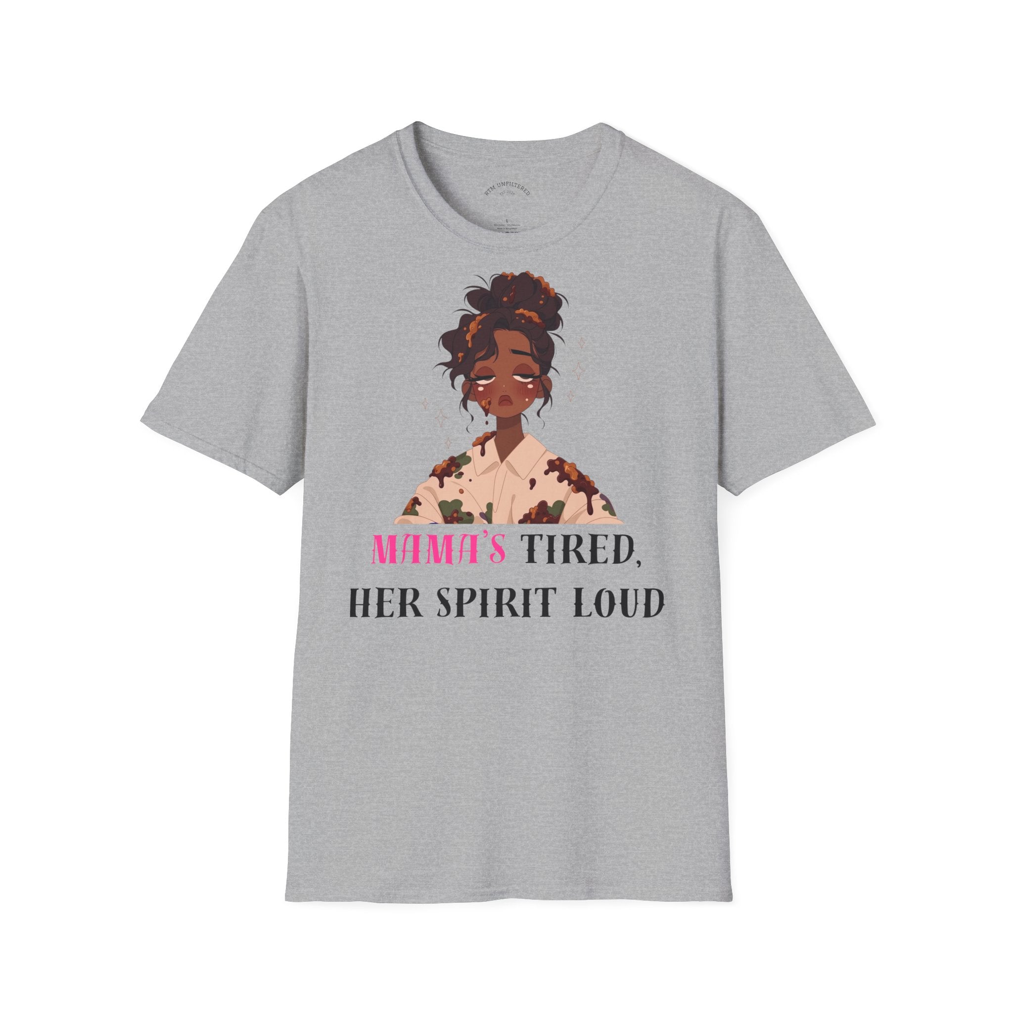 T-Shirt — Woman’s Tired, Her Spirit Loud Graphic Tee