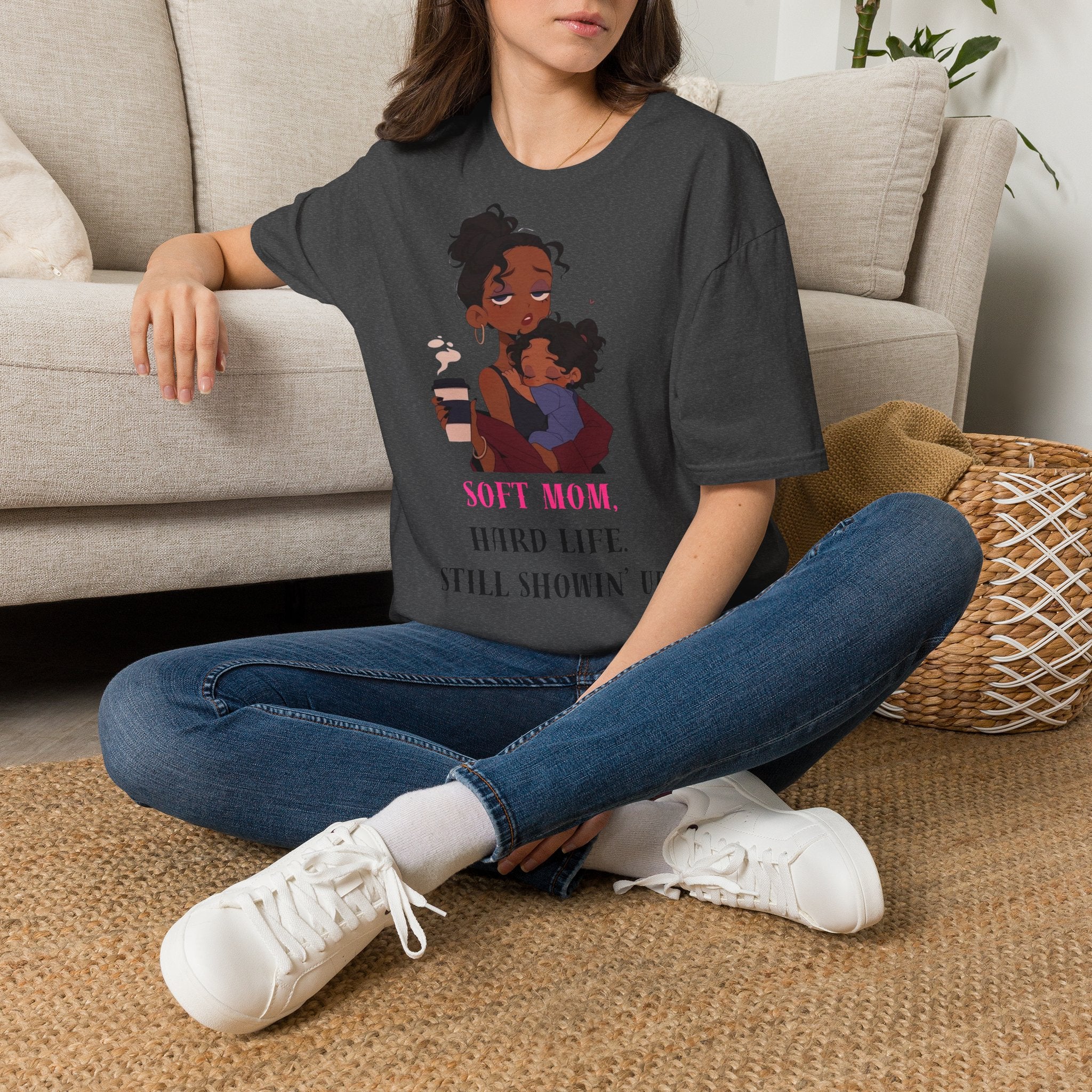 Mom and Child T-Shirt — “Soft Mom Hard Life Still Showin’ Up” Cozy Graphic Tee