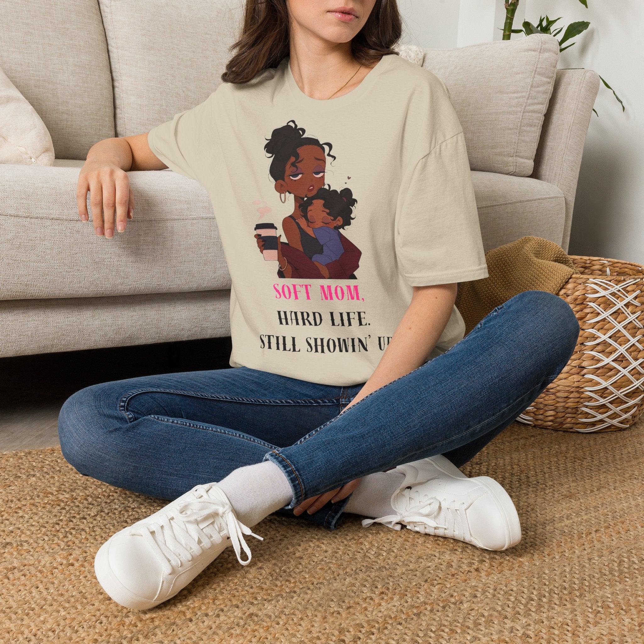 Mom and Child T-Shirt — “Soft Mom Hard Life Still Showin’ Up” Cozy Graphic Tee