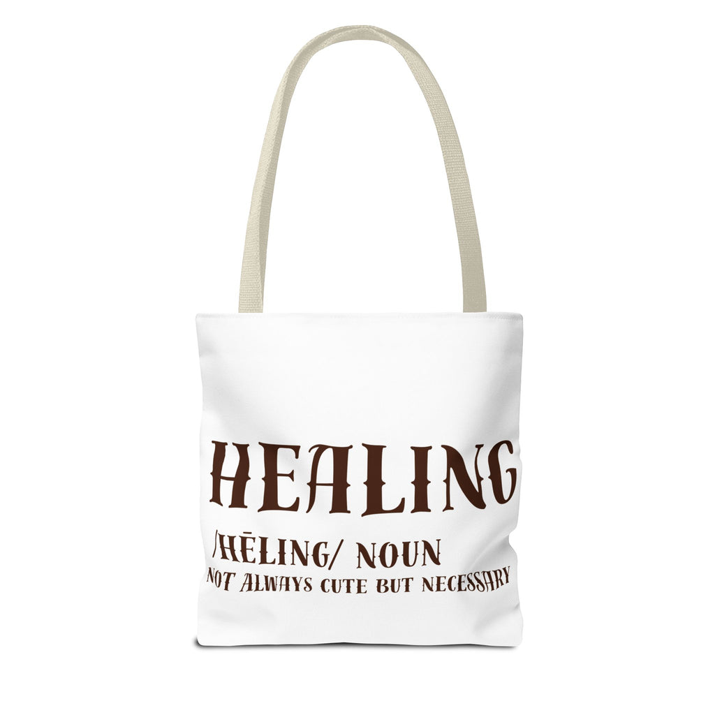 Healing Tote Bag — 'Healing: Not Always Cute But Necessary' Illustration Tote