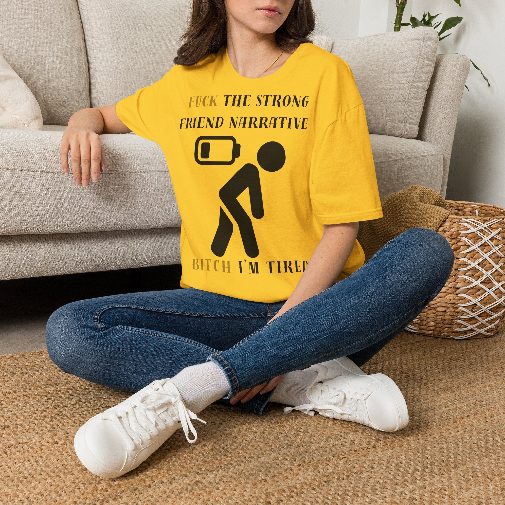 T‑Shirt — “Fuck the Strong Friend Narrative” Funny Chronic Illness / Disabled Awareness Tee