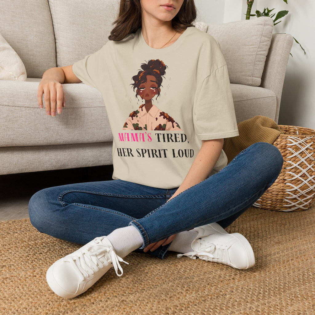 T-Shirt — Woman’s Tired, Her Spirit Loud Graphic Tee