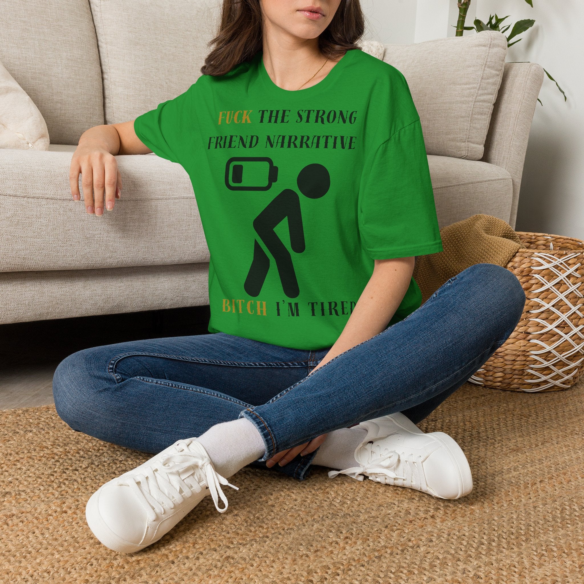 T‑Shirt — “Fuck the Strong Friend Narrative” Funny Chronic Illness / Disabled Awareness Tee