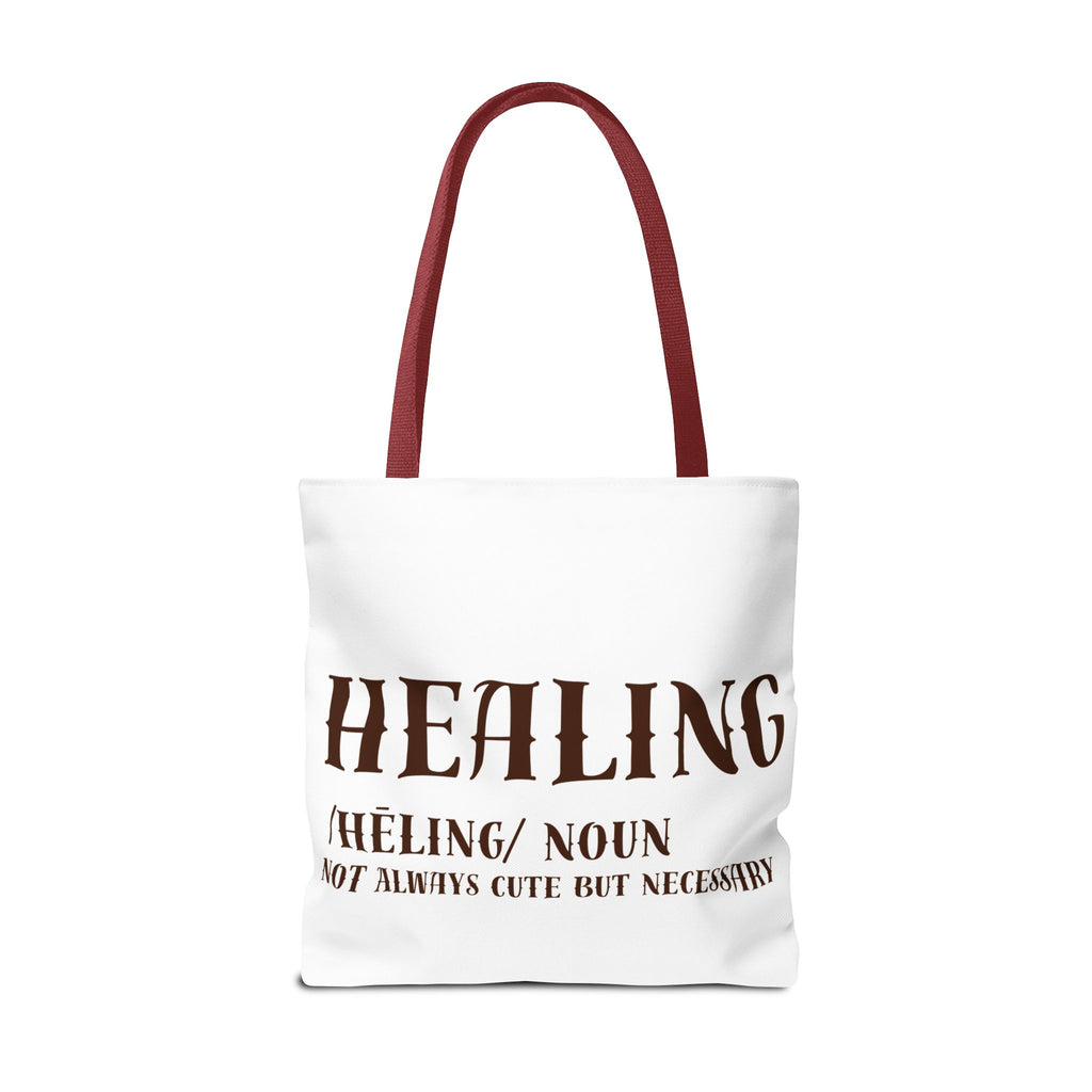 Healing Tote Bag — 'Healing: Not Always Cute But Necessary' Illustration Tote