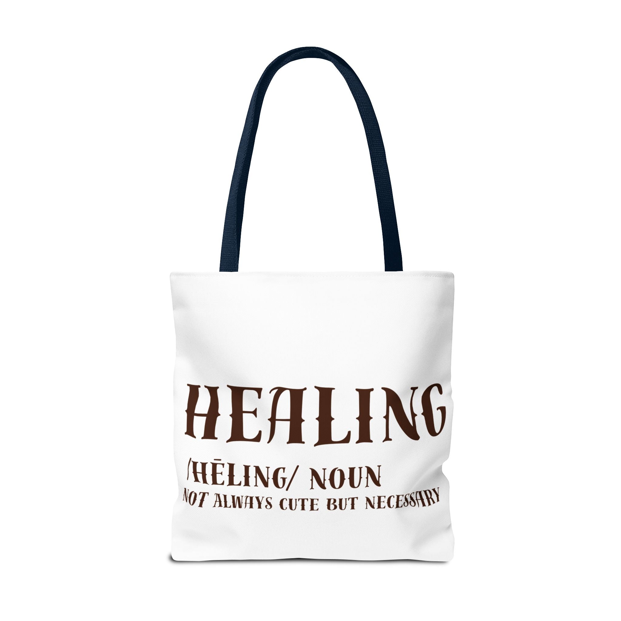 Healing Tote Bag — 'Healing: Not Always Cute But Necessary' Illustration Tote