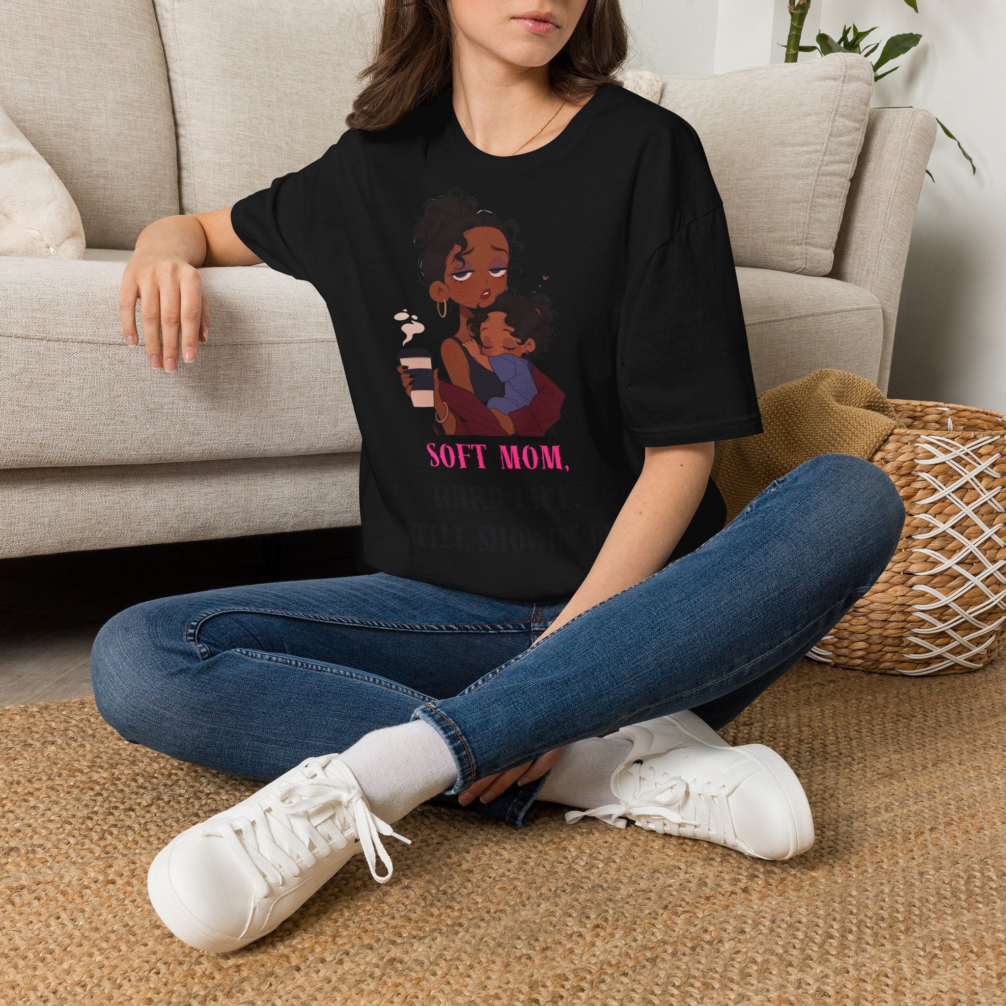 Mom and Child T-Shirt — “Soft Mom Hard Life Still Showin’ Up” Cozy Graphic Tee